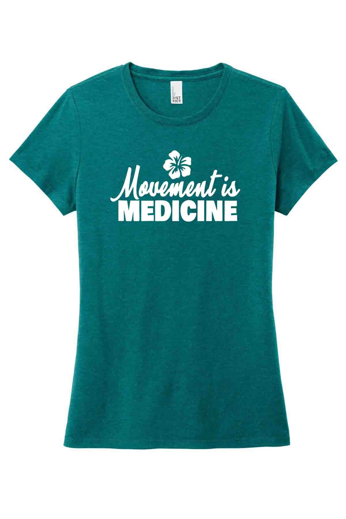 Movement is Medicine | Hibiscus | Ladies T-Shirt